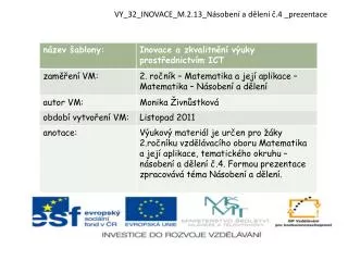 VY_32_INOVACE_M.2.13_Násobení a dělení č.4 _prezentace