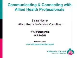 Communicating &amp; Connecting with Allied Health Professionals