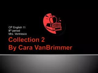Collection 2 By Cara VanBrimmer