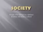Society - slide 1