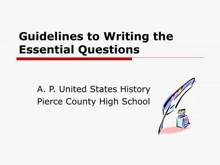 guidelines to writing the essential questions