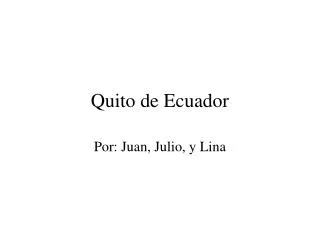 quito de ecuador