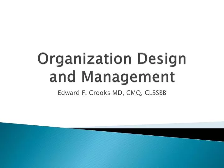 organization design and management