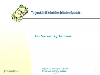 teljesk r k rd v hitelint zetek