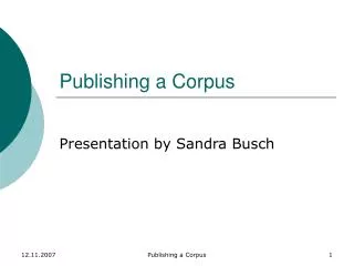 Publishing a Corpus