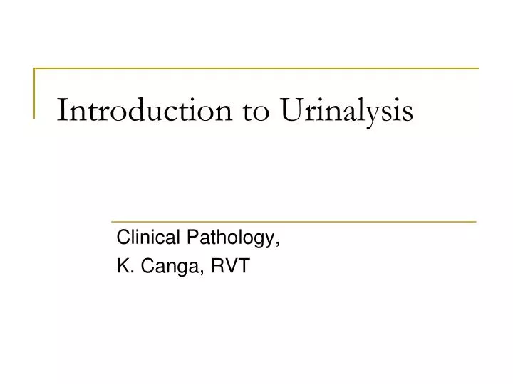 introduction to urinalysis