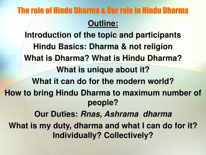 the role of hindu dharma our role in hindu dharma