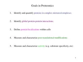 Goals in Proteomics