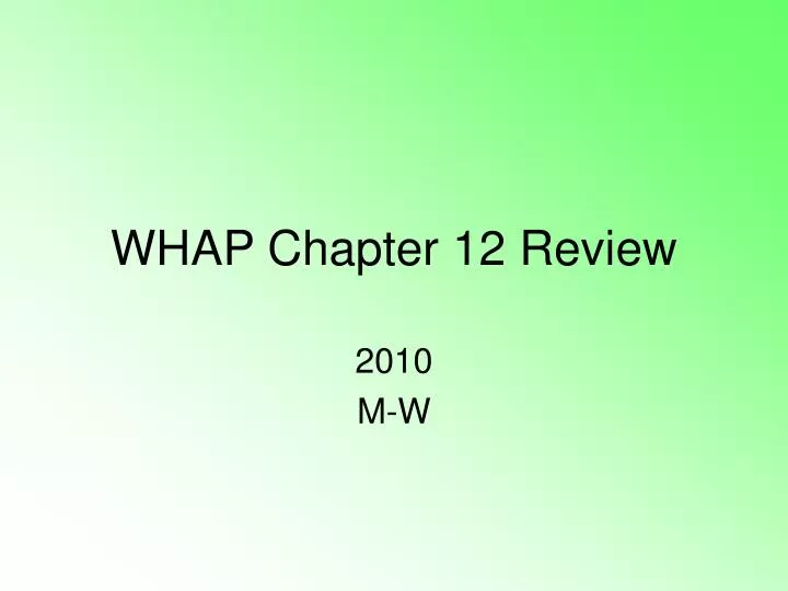 whap chapter 12 review