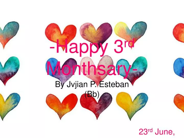 happy 3 rd monthsary