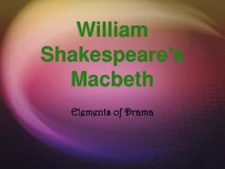 william shakespeare s macbeth
