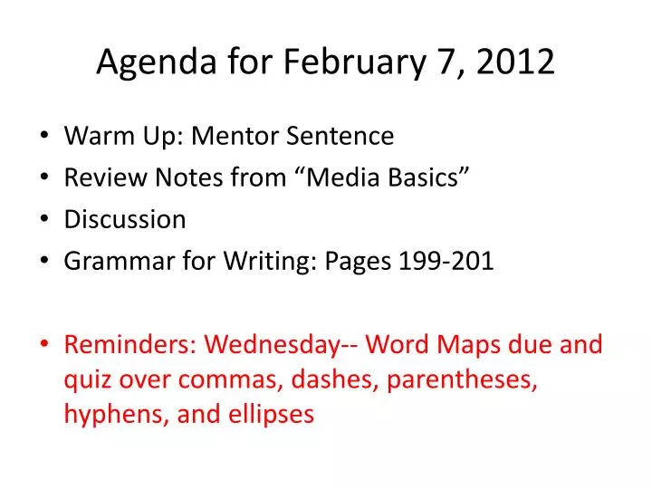 agenda for february 7 2012