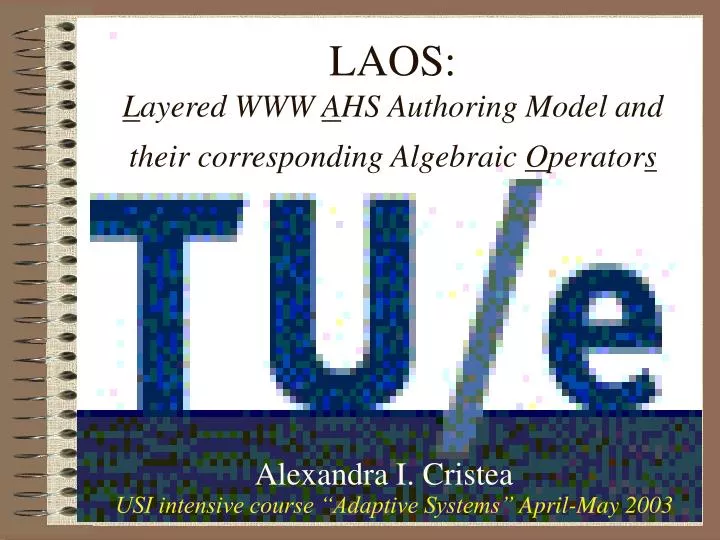 laos l ayered www a hs authoring model and their corresponding algebraic o perator s