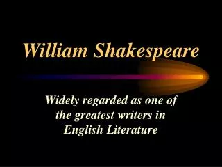 William Shakespeare