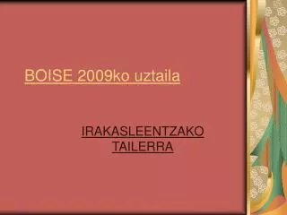 boise 2009ko uztaila