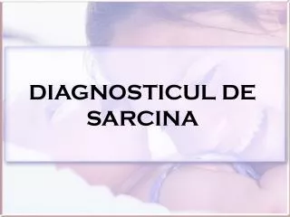 diagnosticul de sarcina