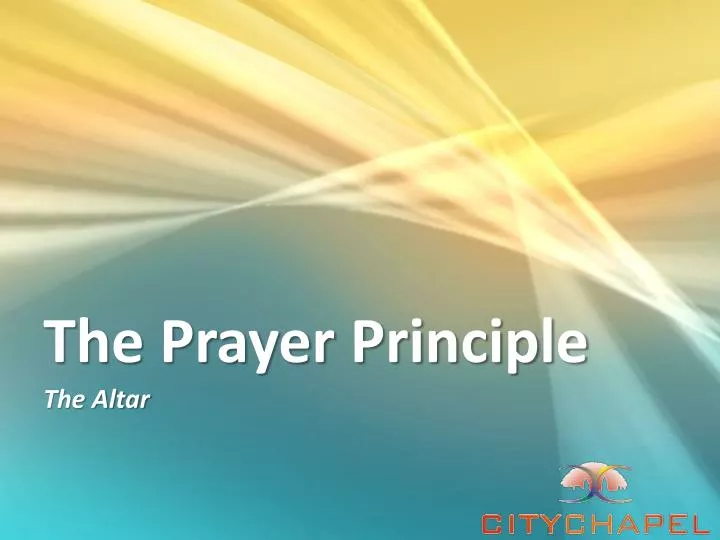 the prayer principle