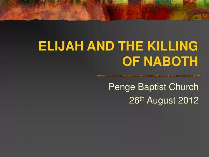 elijah and the killing of naboth