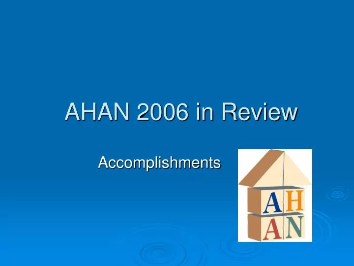 ahan 2006 in review