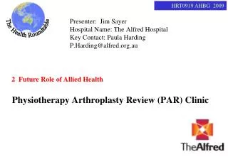 Physiotherapy Arthroplasty Review (PAR) Clinic