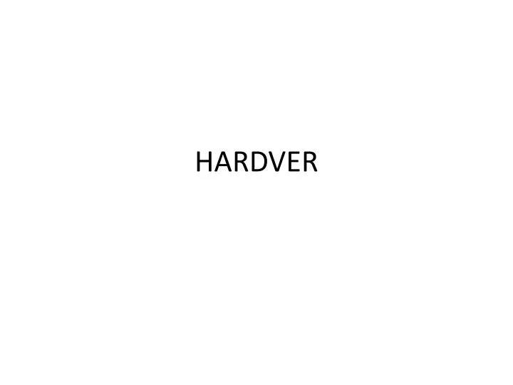 hardver