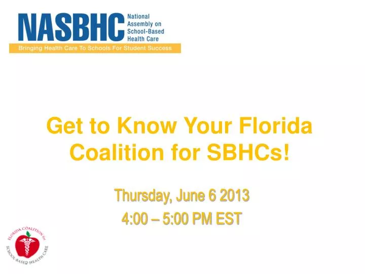 get to know your florida coalition for sbhcs