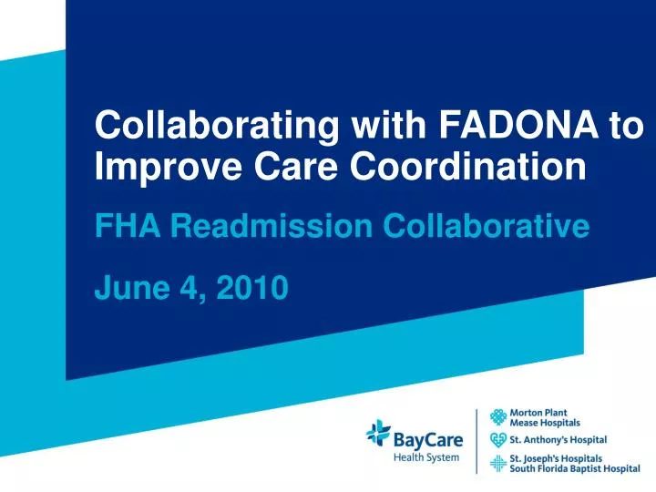 collaborating with fadona to improve care coordination