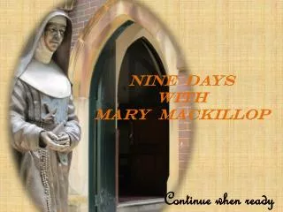 NINE DAYS WITH MARY mACKILLOP