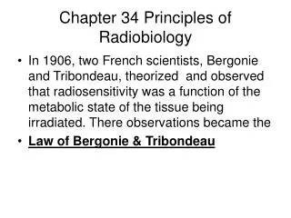 Chapter 34 Principles of Radiobiology