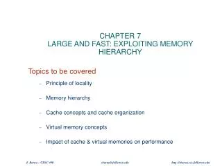 CHAPTER 7 LARGE AND FAST: EXPLOITING MEMORY HIERARCHY