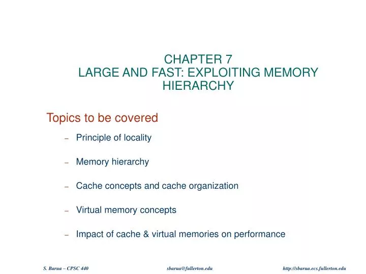 chapter 7 large and fast exploiting memory hierarchy