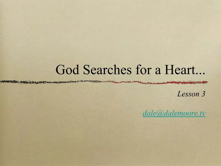 god searches for a heart