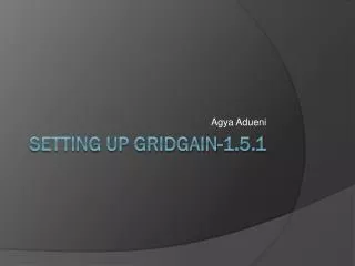 Setting up GridGain-1.5.1