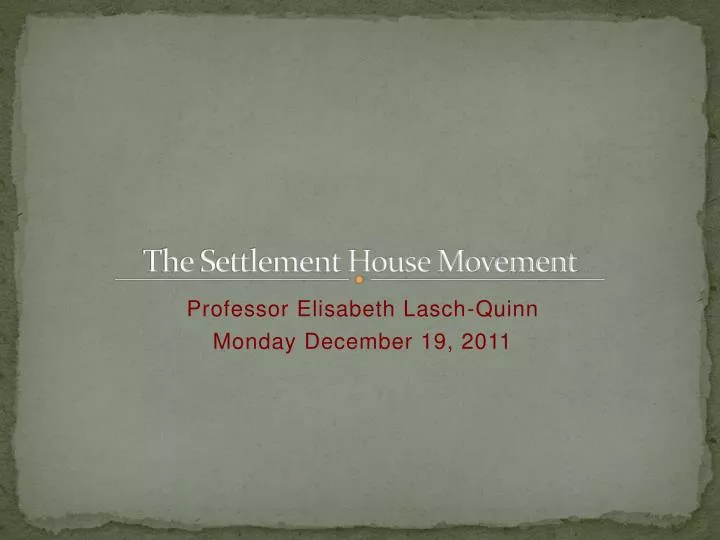 the settlement house movement