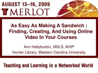 Ann Hallyburton, MSLS, AHIP Hunter Library, Western Carolina University