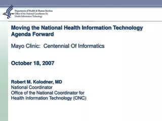 Moving the National Health Information Technology Agenda Forward
