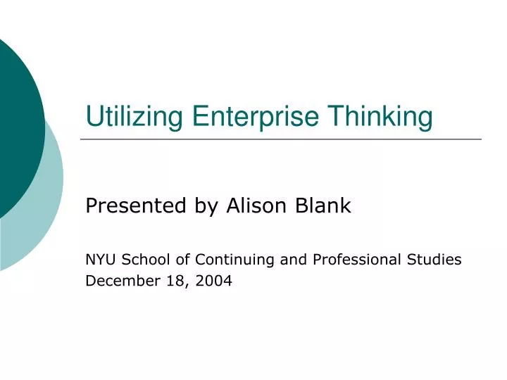 utilizing enterprise thinking