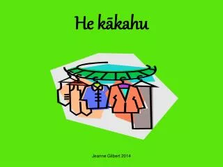 he k kahu