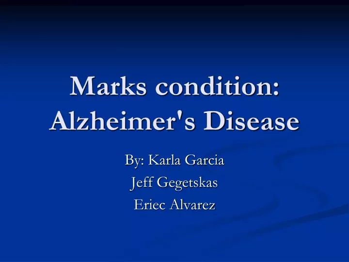 marks condition alzheimer s disease