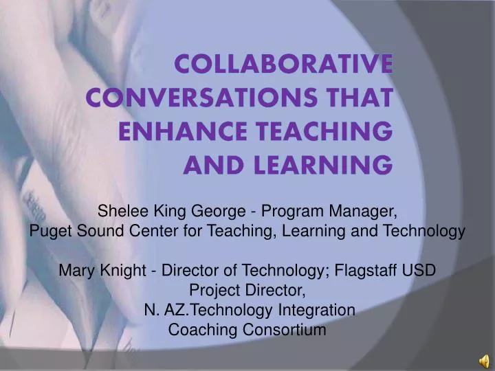 collaborative conversations that enhance teaching and learning