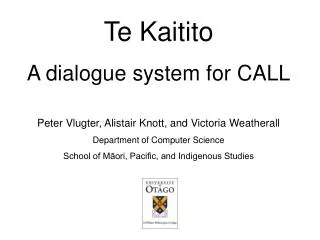 Te Kaitito A dialogue system for CALL