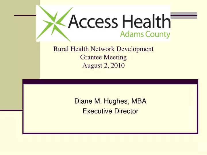 rural health network development grantee meeting august 2 2010