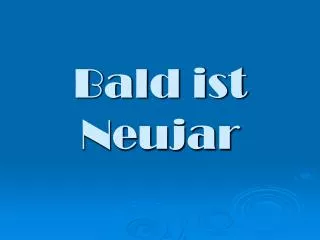 bald ist neujar
