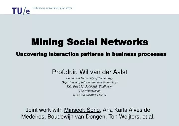 mining social networks uncovering interaction patterns in business processes