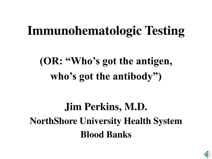 immunohematologic testing
