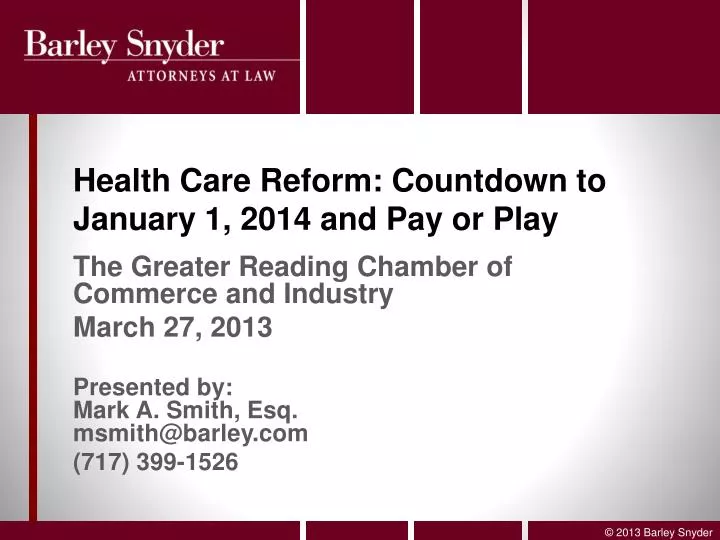 health care reform countdown to january 1 2014 and pay or play