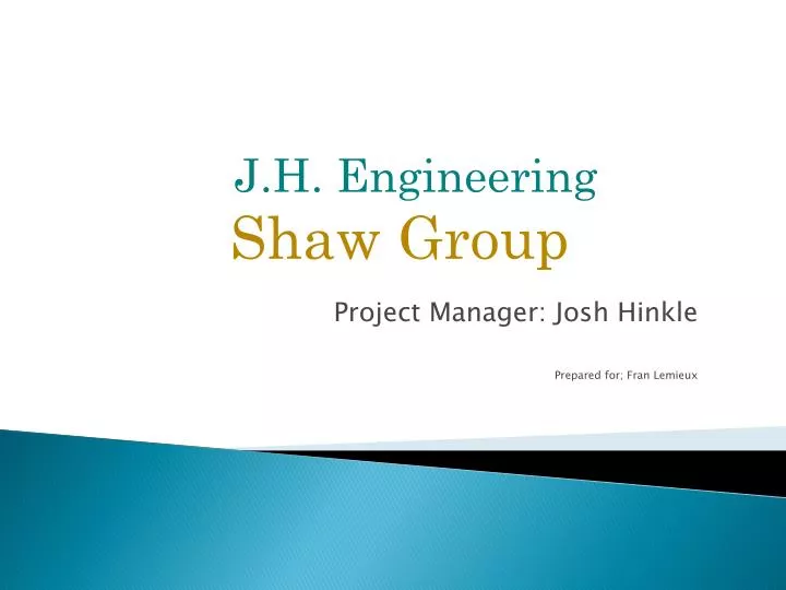 project manager josh hinkle prepared for fran lemieux