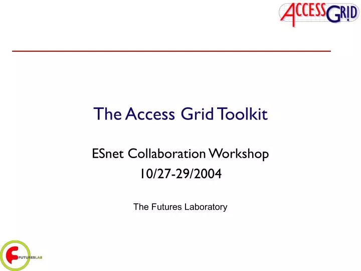the access grid toolkit