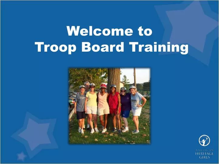 welcome to troop board training