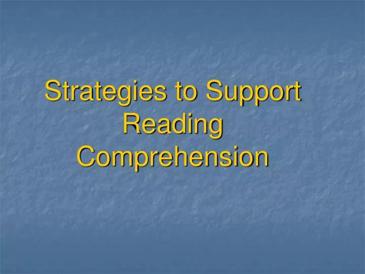 strategies to support reading comprehension
